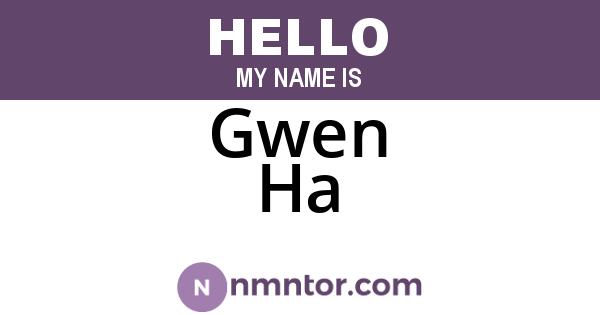 Gwen Ha