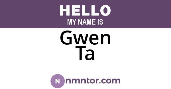 Gwen Ta