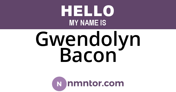 Gwendolyn Bacon
