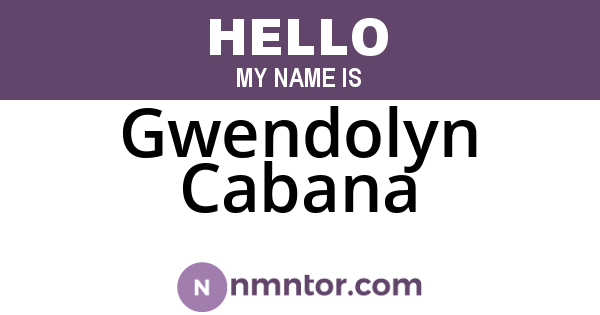 Gwendolyn Cabana