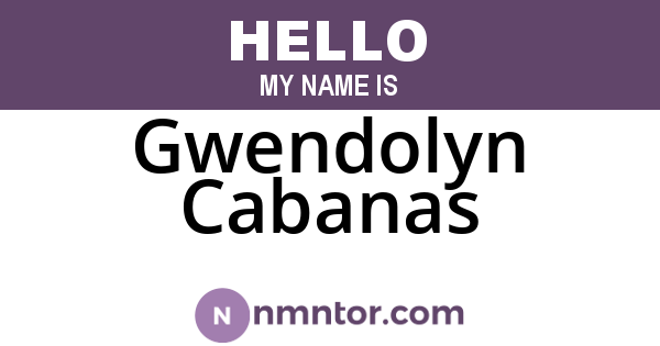 Gwendolyn Cabanas