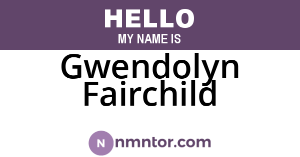 Gwendolyn Fairchild