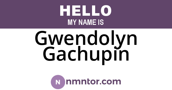 Gwendolyn Gachupin