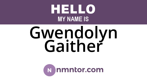 Gwendolyn Gaither