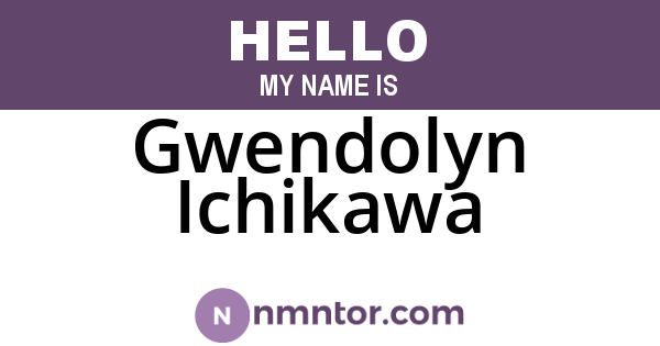 Gwendolyn Ichikawa