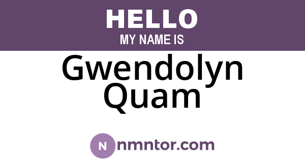 Gwendolyn Quam