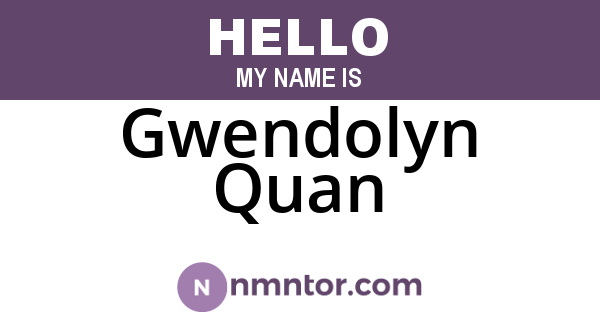 Gwendolyn Quan