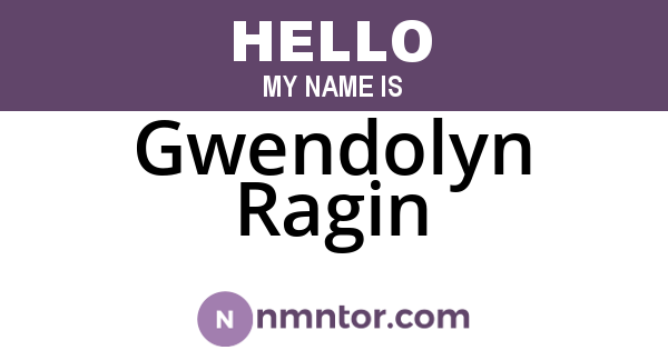 Gwendolyn Ragin