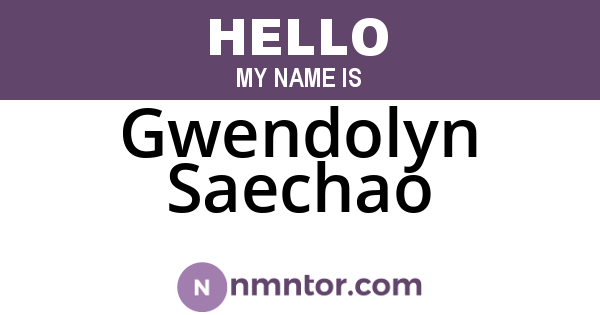 Gwendolyn Saechao