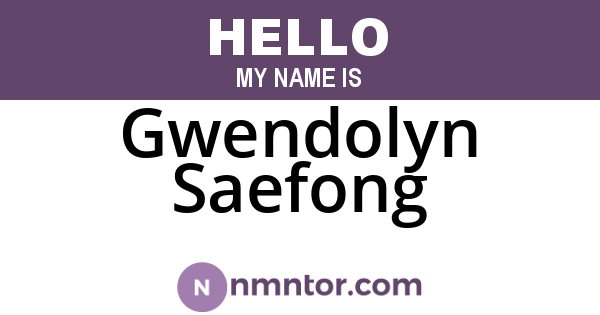 Gwendolyn Saefong