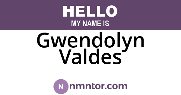 Gwendolyn Valdes