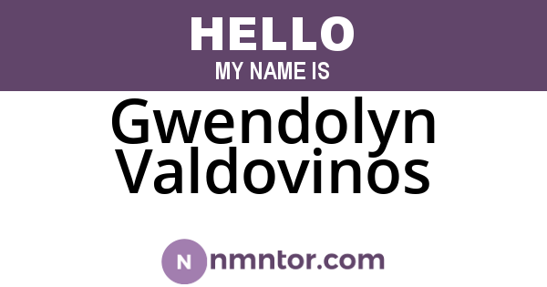 Gwendolyn Valdovinos
