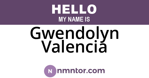 Gwendolyn Valencia