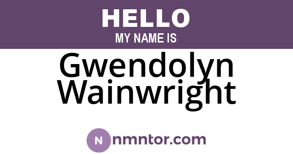 Gwendolyn Wainwright