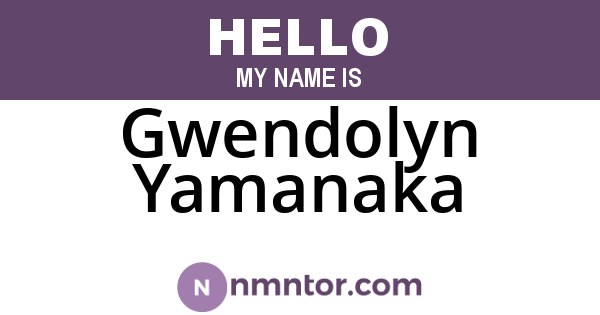 Gwendolyn Yamanaka