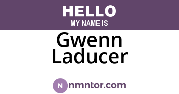 Gwenn Laducer