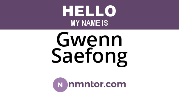 Gwenn Saefong