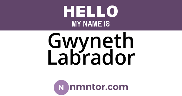 Gwyneth Labrador