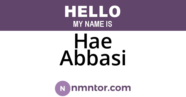 Hae Abbasi