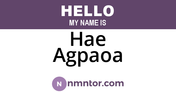 Hae Agpaoa