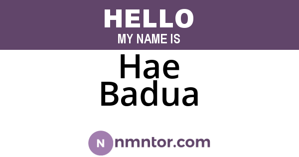 Hae Badua