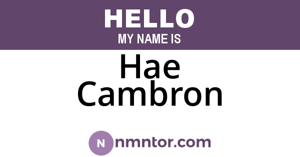 Hae Cambron