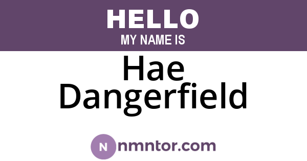 Hae Dangerfield
