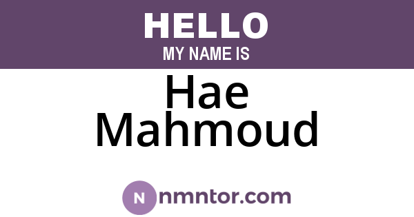 Hae Mahmoud