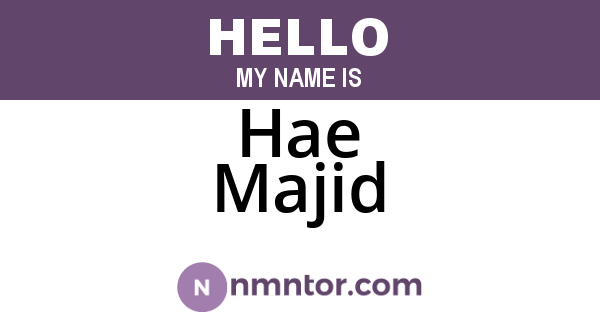 Hae Majid