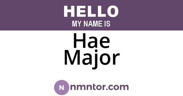 Hae Major