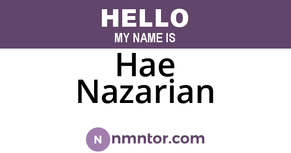Hae Nazarian