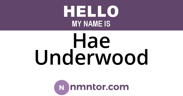 Hae Underwood