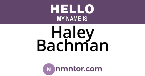 Haley Bachman