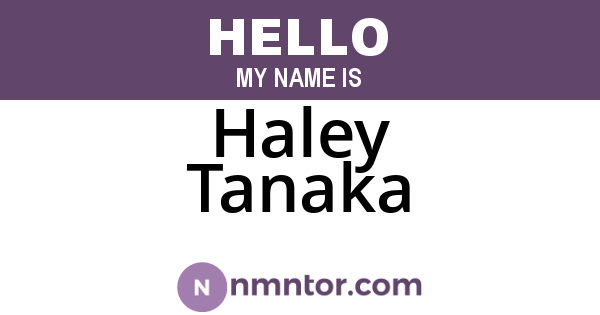 Haley Tanaka