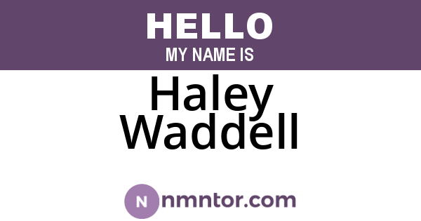 Haley Waddell