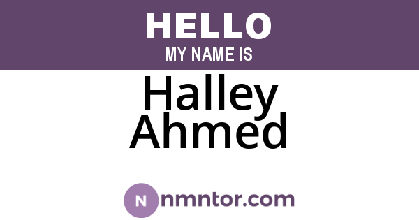 Halley Ahmed