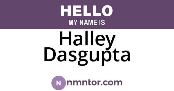 Halley Dasgupta