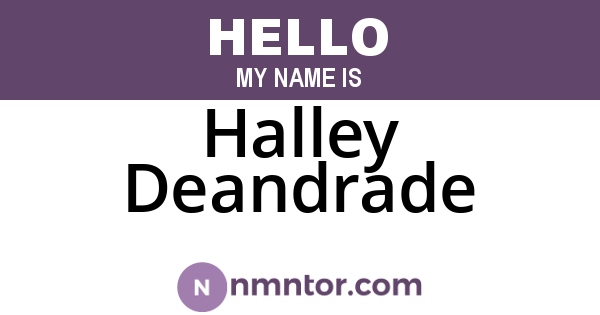 Halley Deandrade