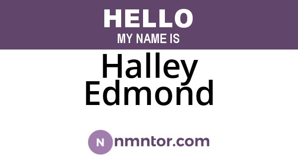 Halley Edmond