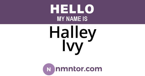 Halley Ivy