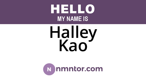 Halley Kao
