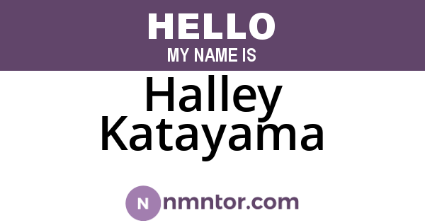 Halley Katayama
