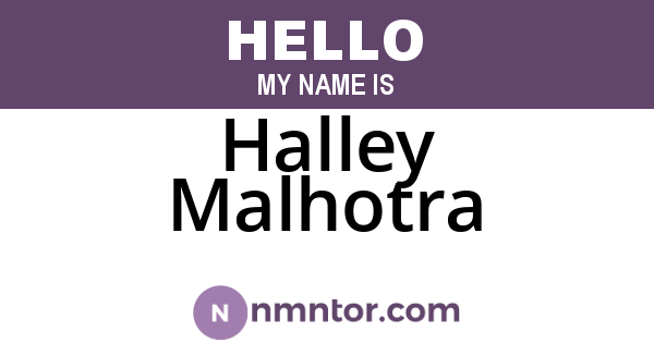 Halley Malhotra