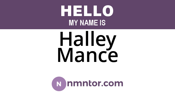 Halley Mance