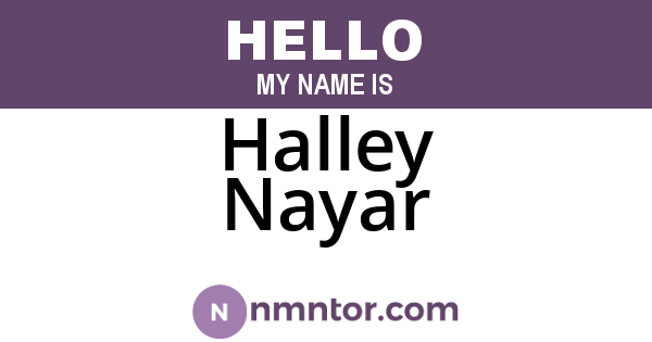 Halley Nayar