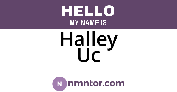 Halley Uc
