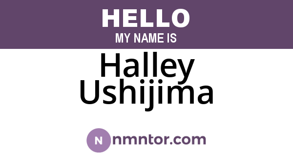 Halley Ushijima