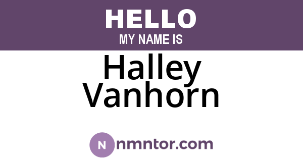 Halley Vanhorn