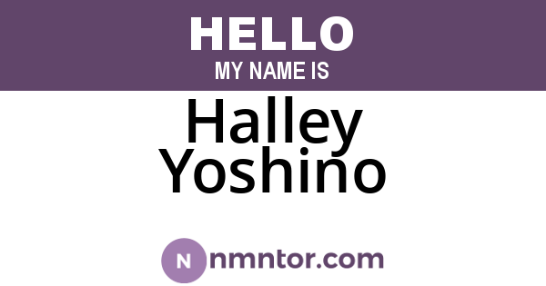Halley Yoshino