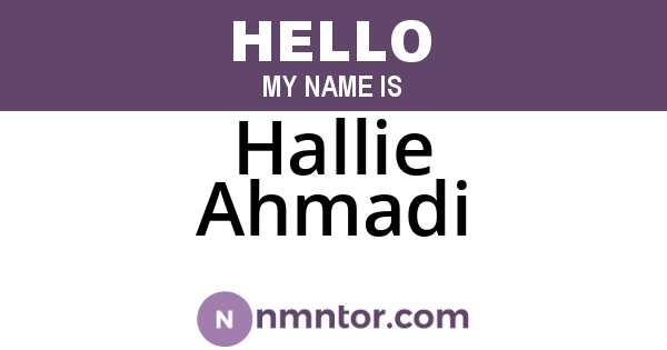 Hallie Ahmadi
